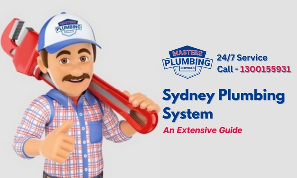 Understanding Your Sydney Plumbing System
